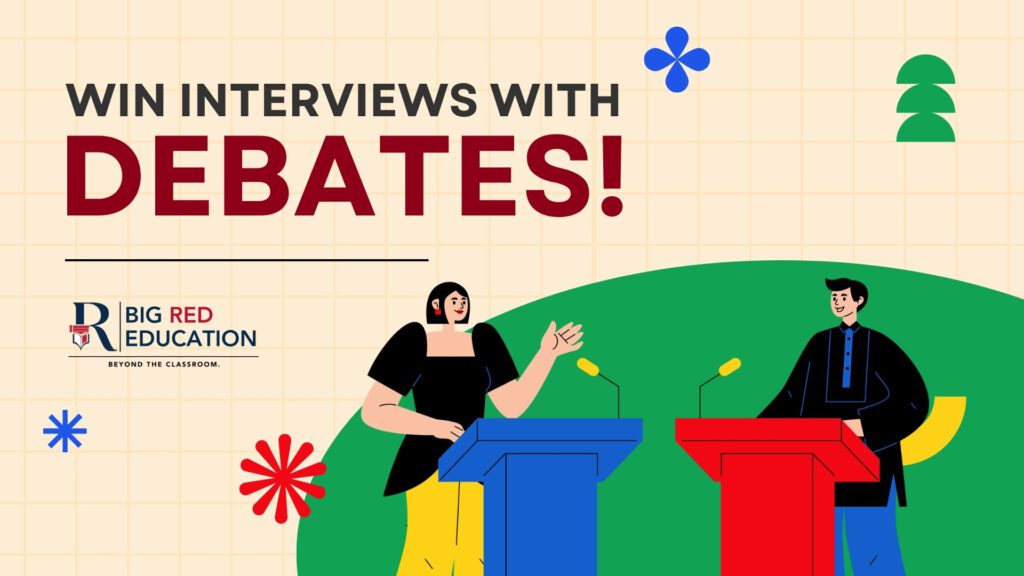 How Debate Helps Students Succeed in Interviews (College, Internships & Careers)